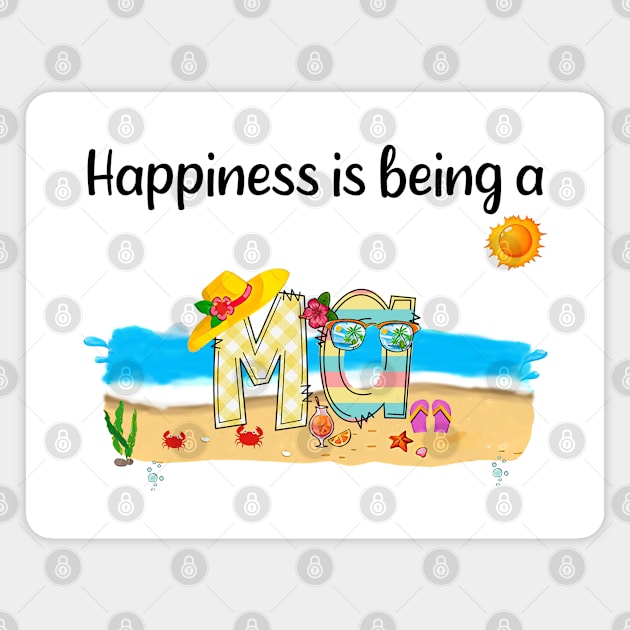 Happiness Is Being A Ma Summer Beach Happy Mother's Day Magnet by KIMIKA